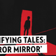 Here's a Scary Story About a Very Bad Mirror